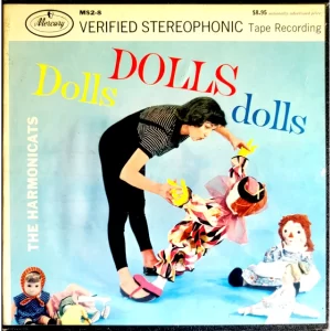 Doll's Doll's Doll's by Jerry Murad's THE HARMONICATS