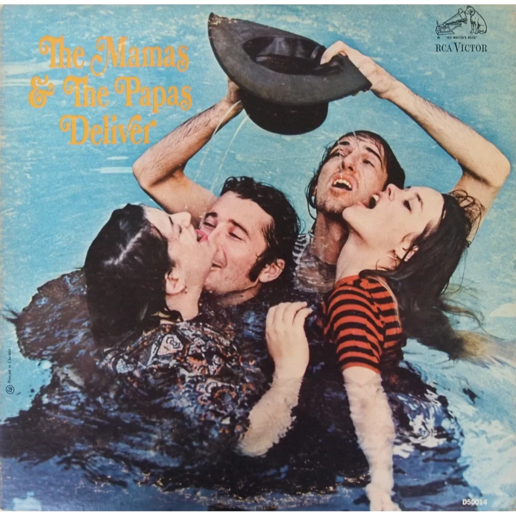 The Mamas and The Papas Deliver